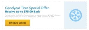 Receive up to $75 back on the purchase of 4 Goodyear tires